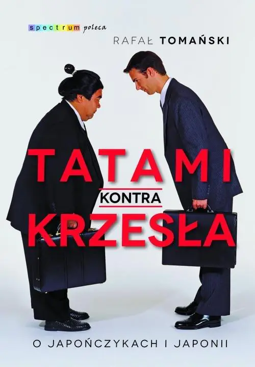 Książka - Tatami kontra krzesła. O Japończykach i Japonii