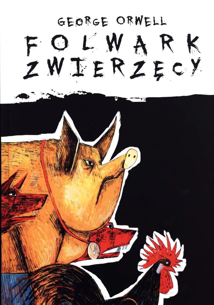Książka - Folwark zwierzęcy. Wydanie ilustrowane