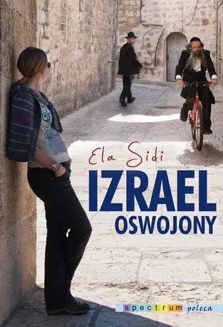Książka - Izrael oswojony