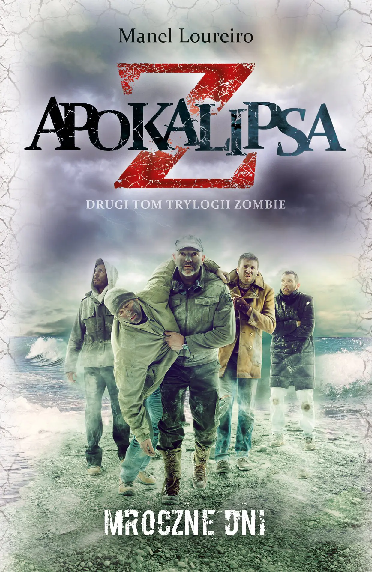 Książka - Apokalipsa Z. Tom 2. Mroczne dni