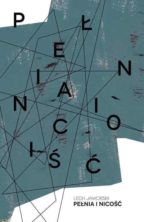 Książka - Pełnia i nicość