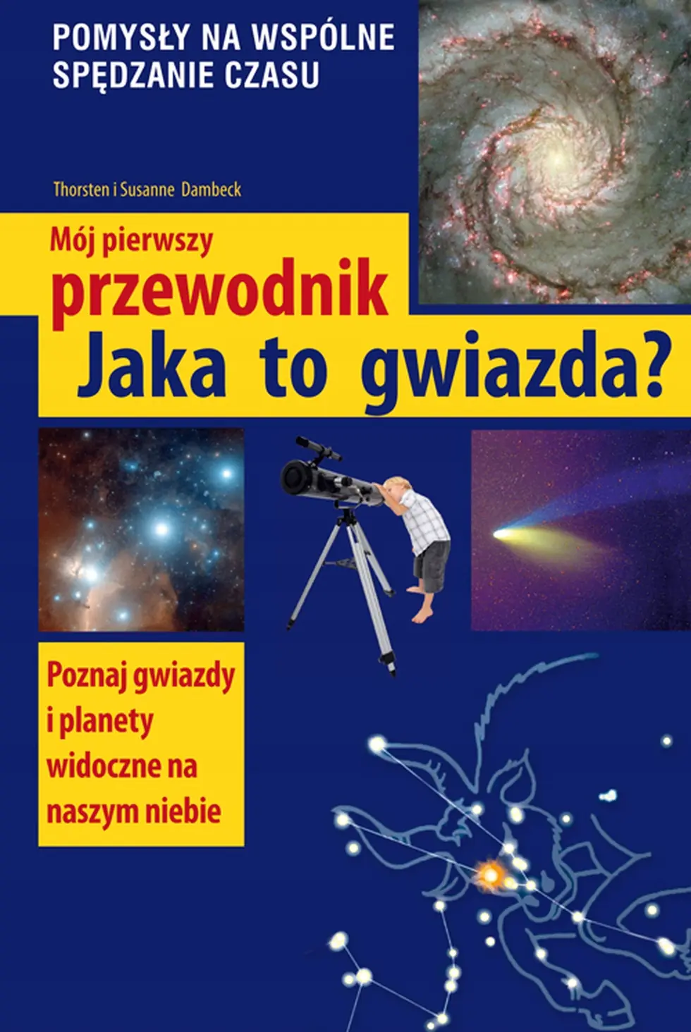 Książka - Mój pierwszy przewodnik. Jaka to gwiazda?