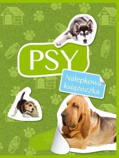 Książka - Psy. Nalepkowa książeczka