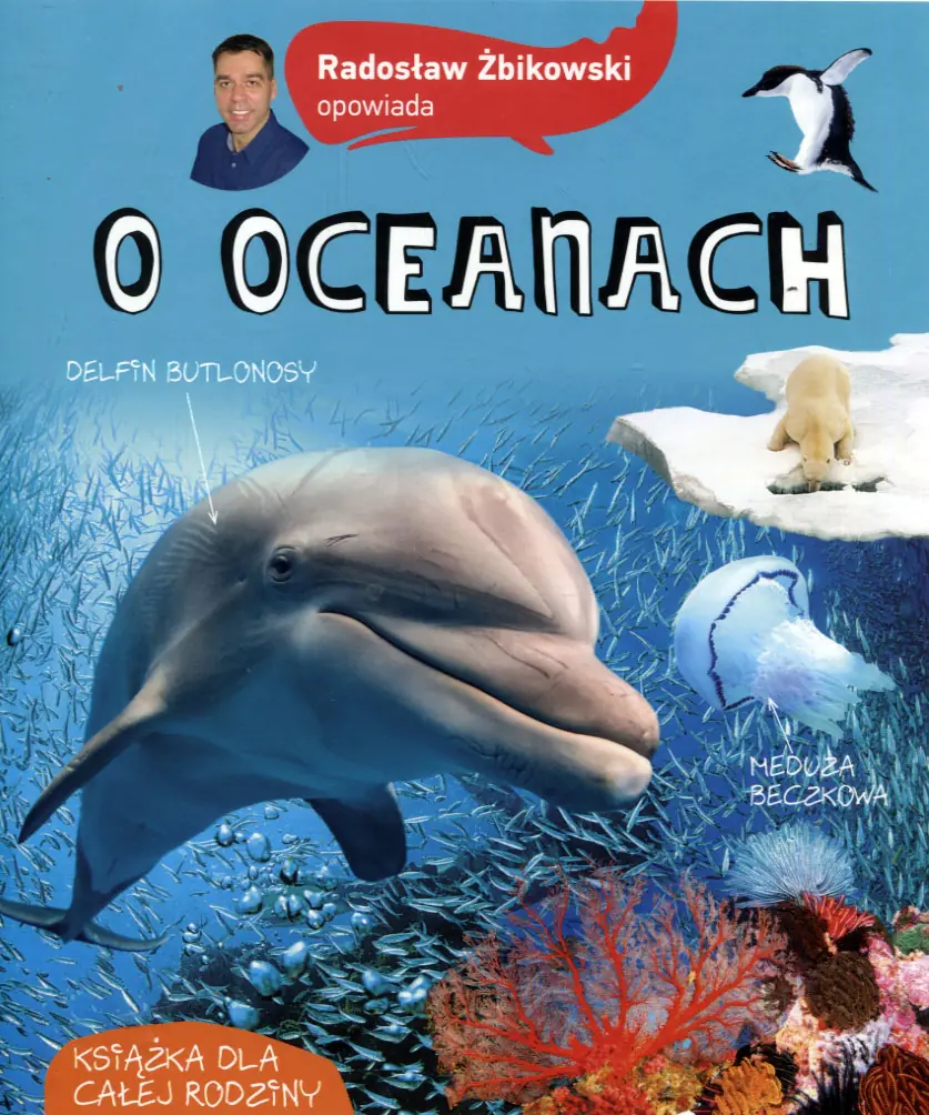 Książka - Radosław Żbikowski opowiada o oceanach