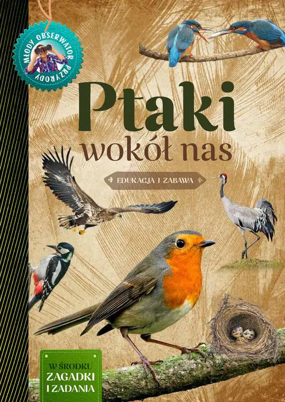 Książka - Młody obserwator przyrody. Ptaki wokół nas