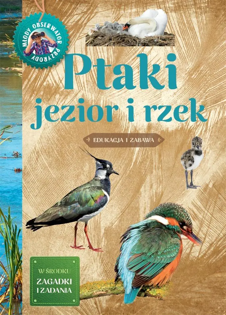 Książka - Młody Obserwator Przyrody. Ptaki jezior i rzek