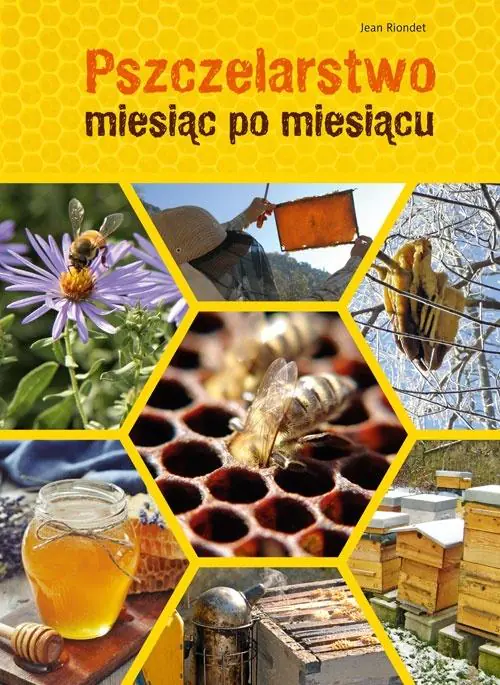 Książka - Pszczelarstwo miesiąc po miesiącu