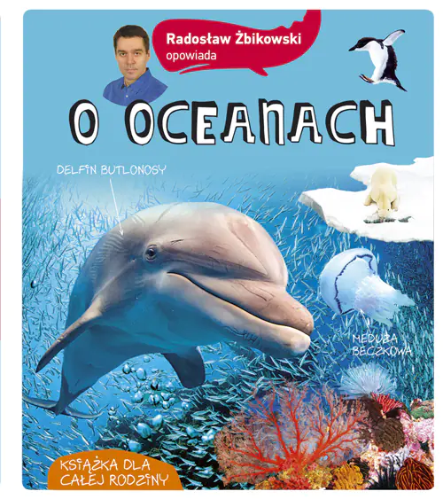 Książka - Radosław Żbikowski opowiada o oceanach
