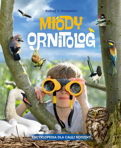 Książka - Młody ornitolog. Encyklopedia dla całej rodziny