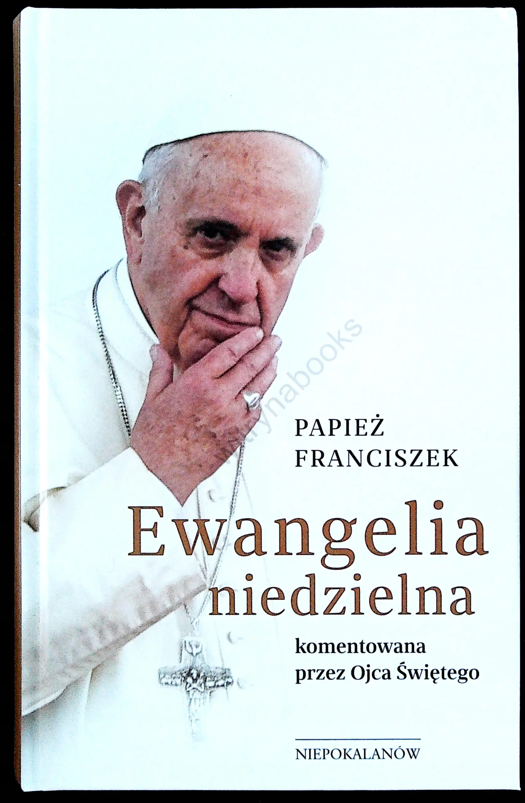 Książka - Ewangelia niedzielna komentowana przez Ojca