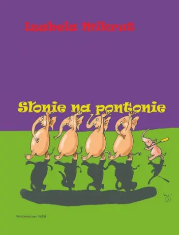 Książka - Słonie na pontonie