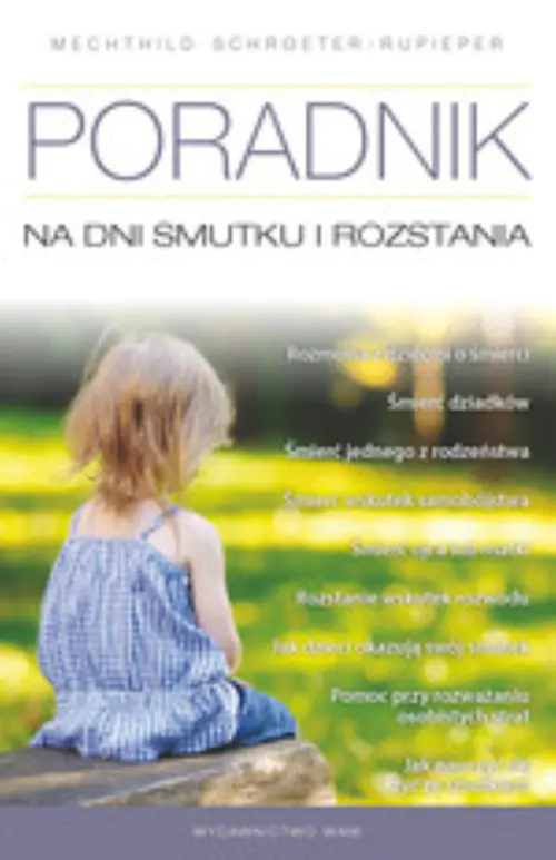 Książka - Poradnik na dni smutku i rozstania