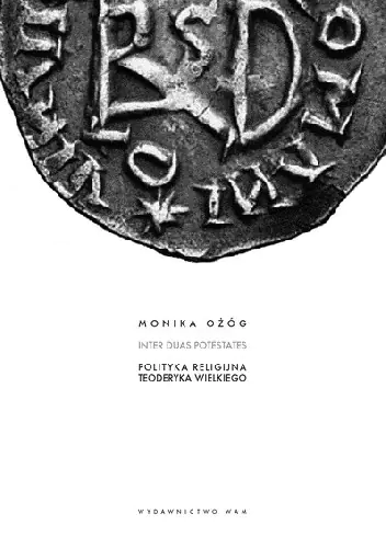 Książka - Polityka religijna Teoderyka Wielkiego