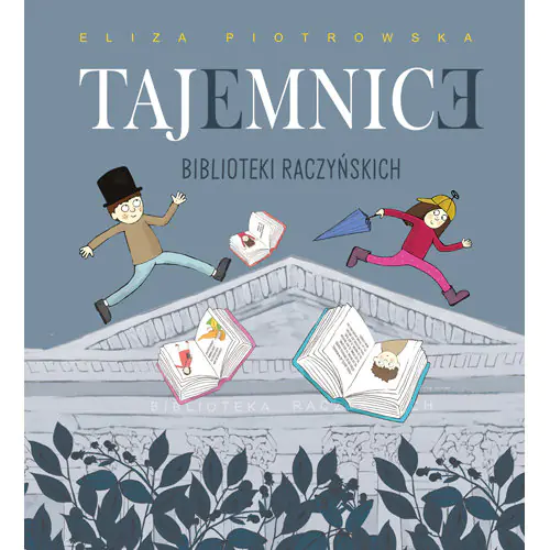 Książka - Tajemnice Biblioteki Raczyńskich