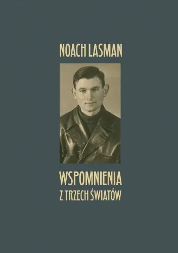 Książka - Wspomnienia z trzech światów