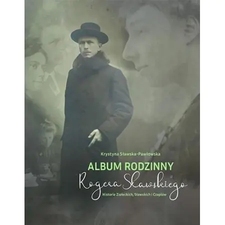 Książka - Album rodzinny Rogera Sławskiego