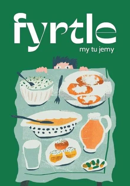 Książka - Fyrtle. My tu jemy