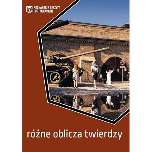 Książka - Różne oblicza twierdzy
