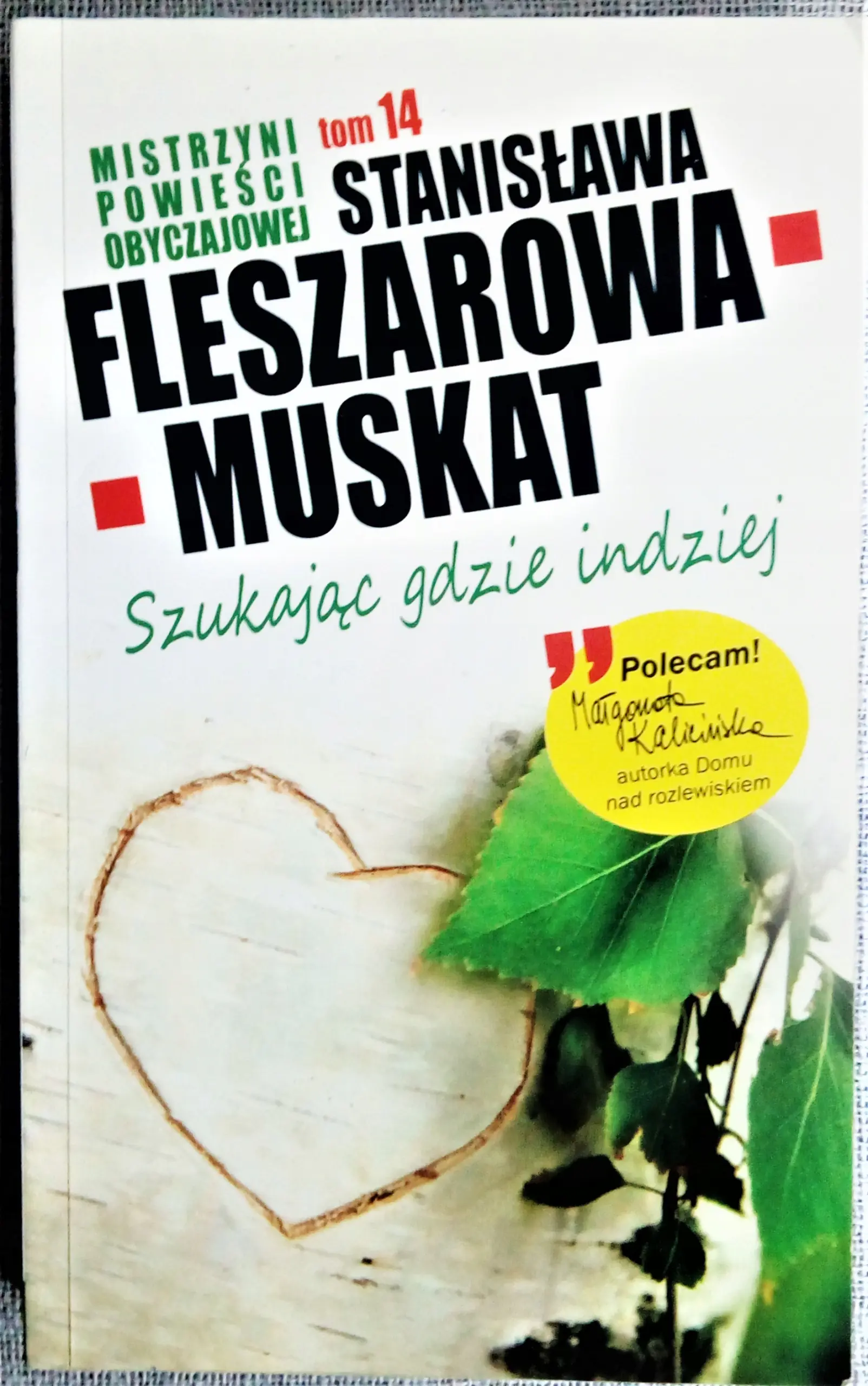 Książka - Mistrzyni Powieści Obyczajowej 14 Szukając gdzie indziej
