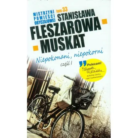 Książka - NIEPOKONANI NIEPOKORNI 1 Stanisława Fleszarowa-Muskat