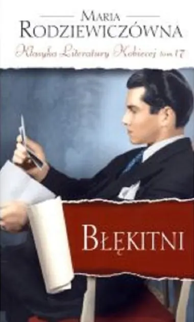 Książka - Błękitni. Klasyka Literatury Kobiecej. Tom 17 