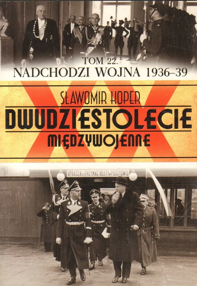 Książka - XX Nadchodzi wojna 22/2014