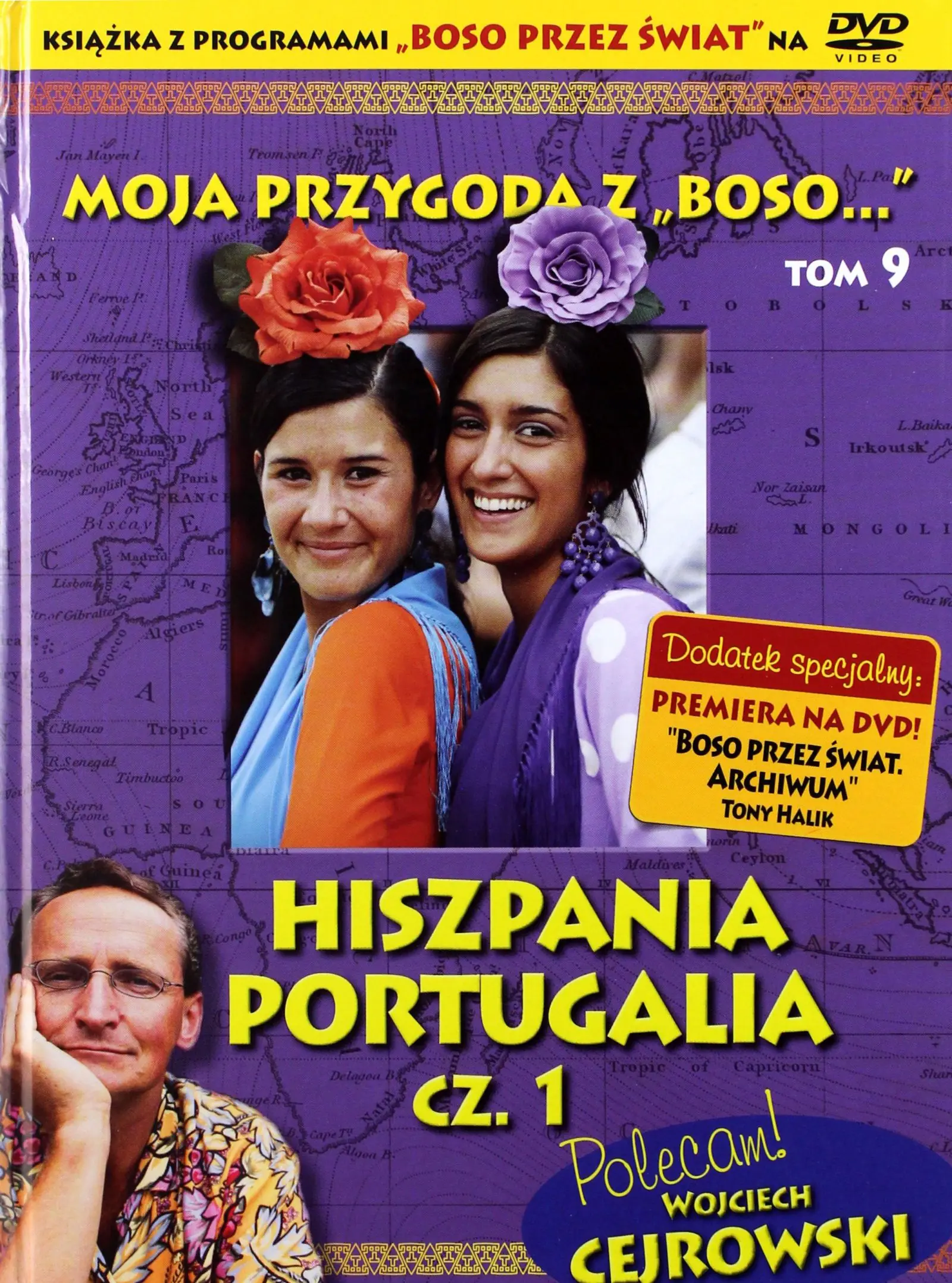 Książka - Moja przygoda z ?Boso?` Tom 9. Hiszpania Portugalia cz. 1 (booklet DVD)