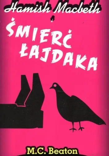 Książka - Hamish Macbeth i śmierć łajdaka