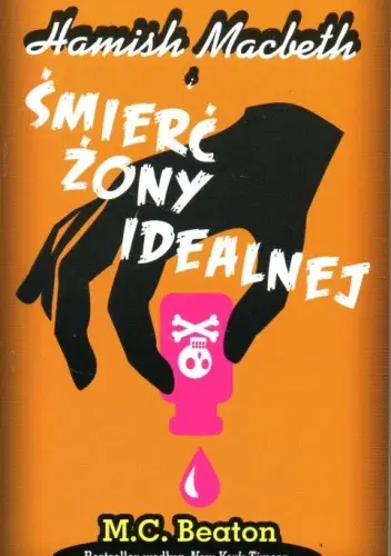 Książka - Hamish Macbeth i śmierć żony idealnej