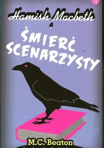 Książka - Hamish Macbeth i śmierć scenarzysty