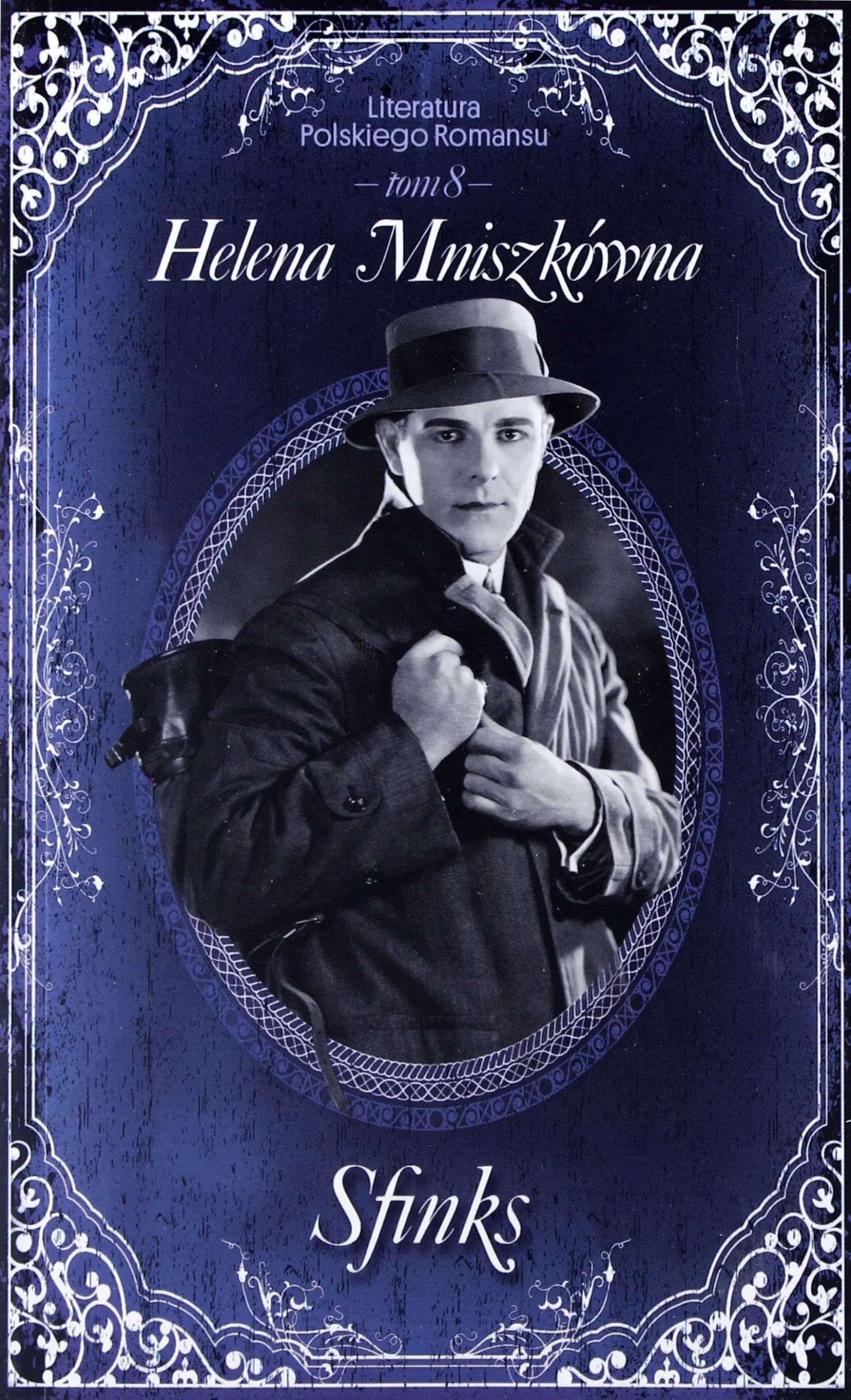 Książka - Sfinks. Literatura Polskiego Romansu. Tom 8