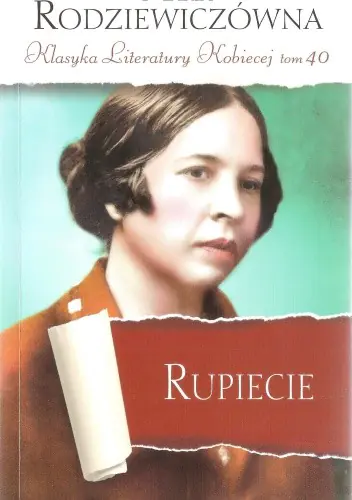 Książka - Rupiecie. Klasyka Literatury Kobiecej. Tom 40