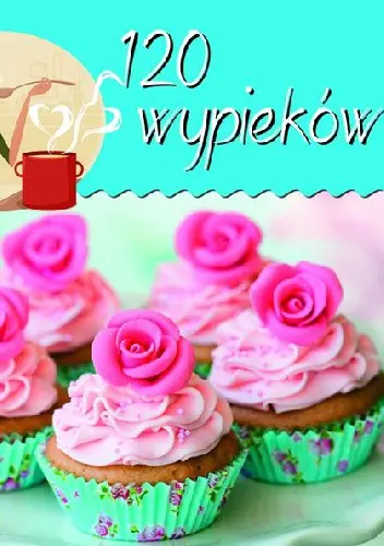 Książka - 120 wypieków