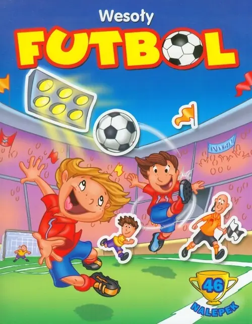 Książka - Wesoły futbol. 46 nalepek