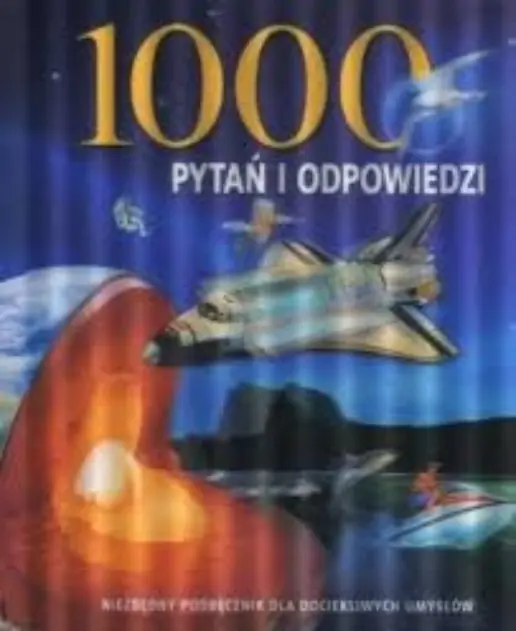 Książka - 1000 pytań i odpowiedzi. Baza faktów