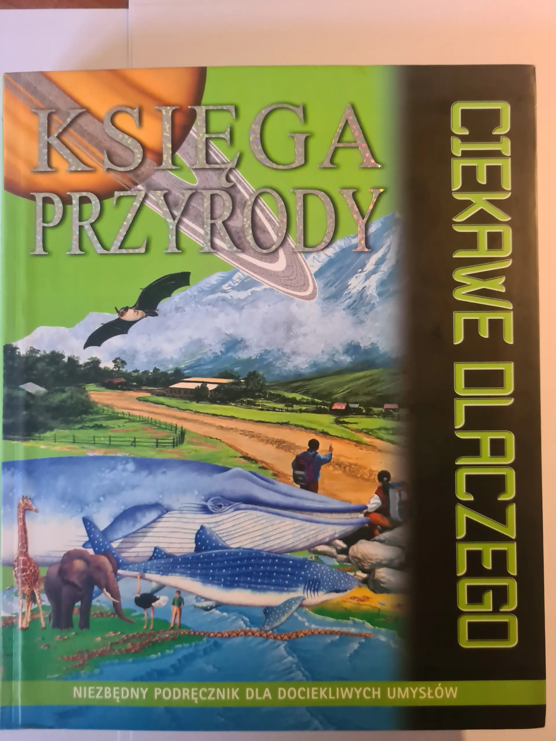 Książka - Księga przyrody. Ciekawe dlaczego