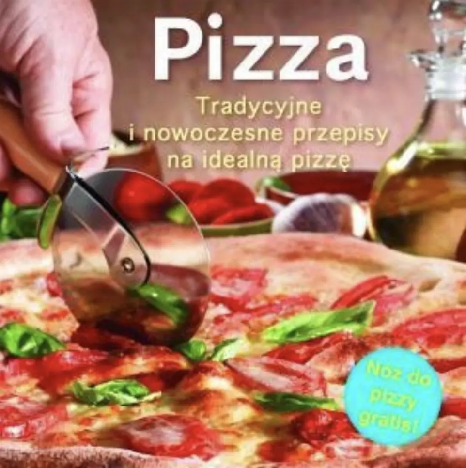 Książka - Pizza. Tradycyjne i nowoczesne przepisy