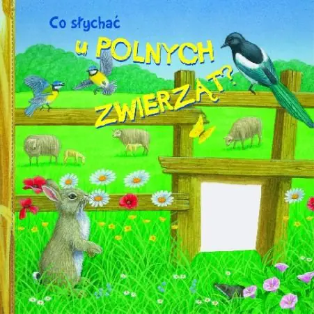 Książka - Co słychać u polnych zwierząt?