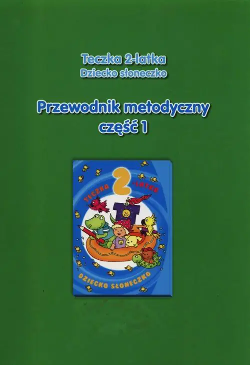 Książka - Teczka 2-latka. Dziecko słoneczko. Przewodnik meto
