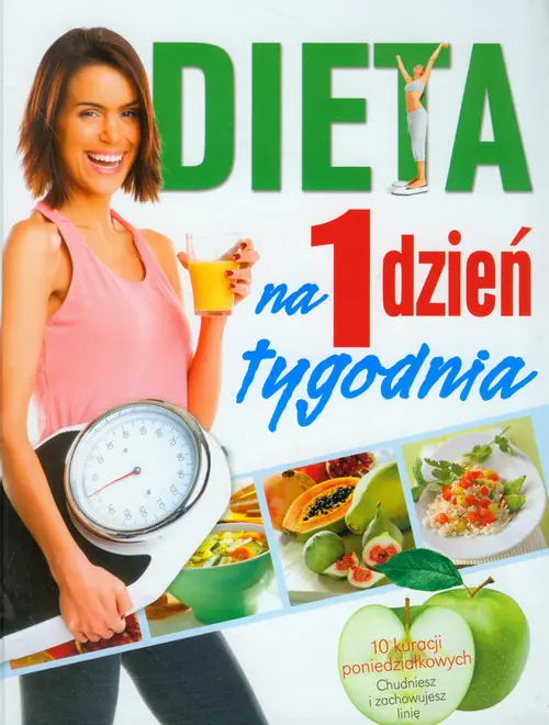Książka - Dieta na 1 dzień tygodnia