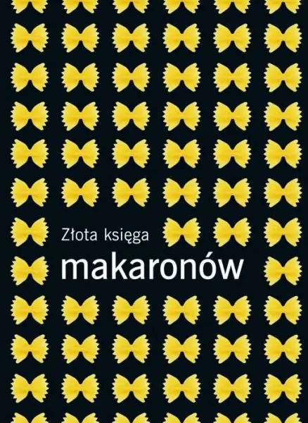 Książka - Złota księga makaronów