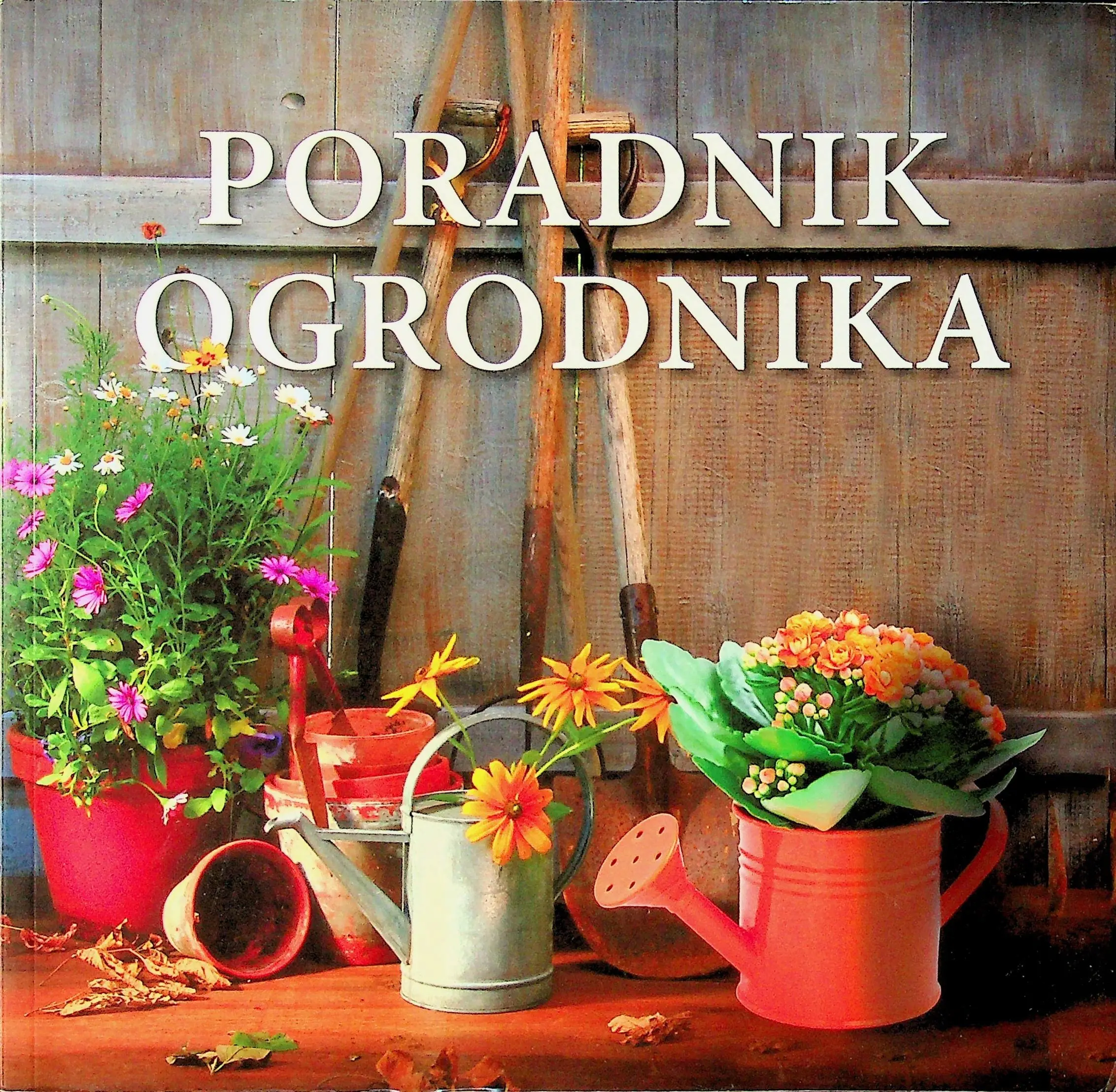 Książka - Poradnik ogrodnika