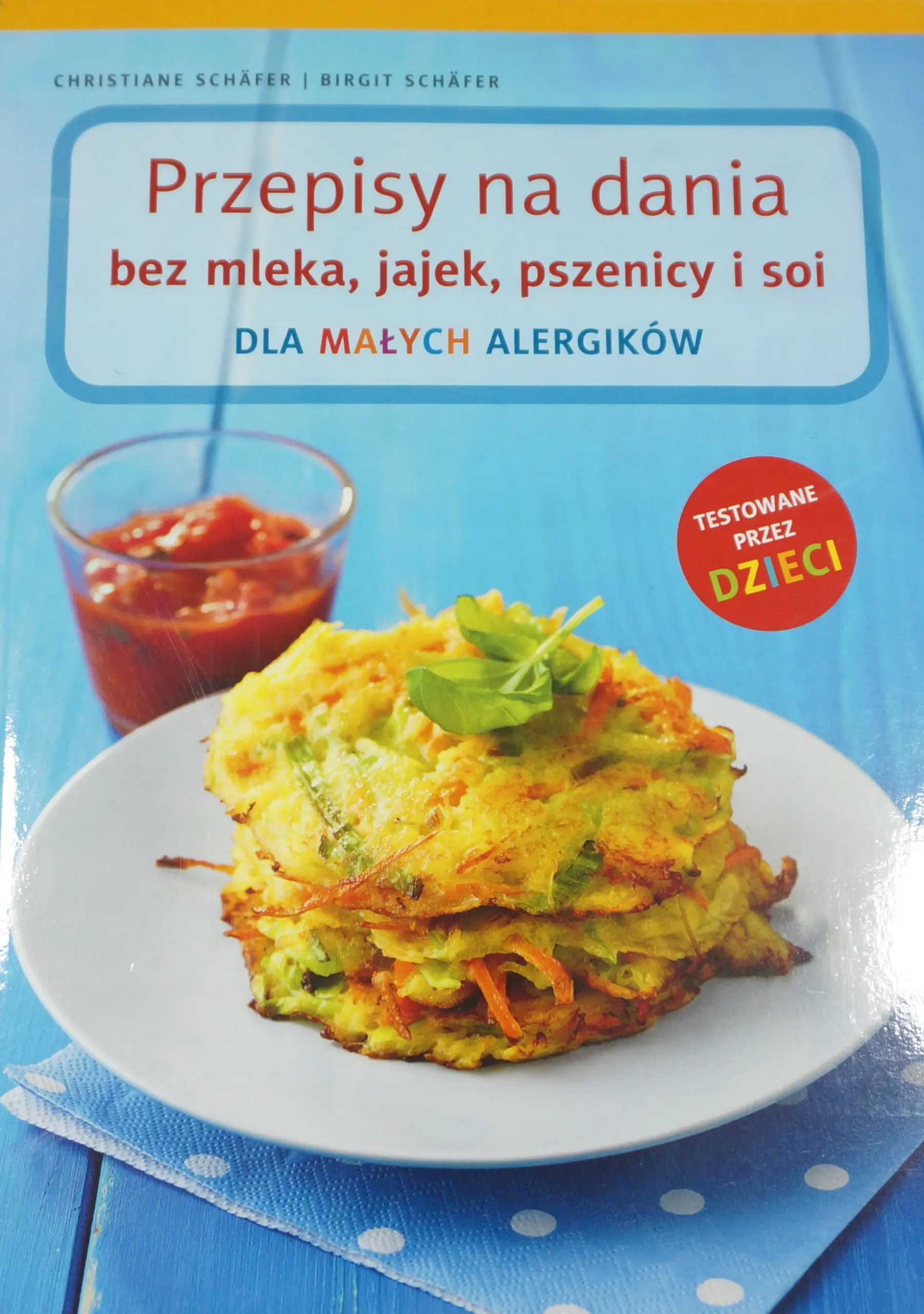 Książka - Przepisy na dania bez mleka, jajek, pszenicy i soi