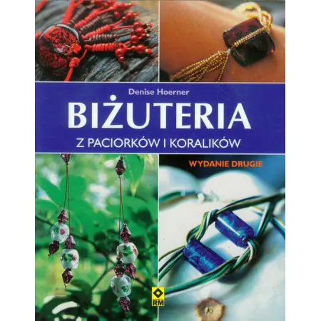 Biżuteria z paciorków i koralików