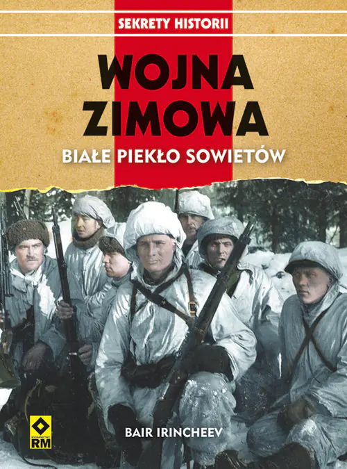 Książka - Wojna zimowa. Białe piekło sowietów