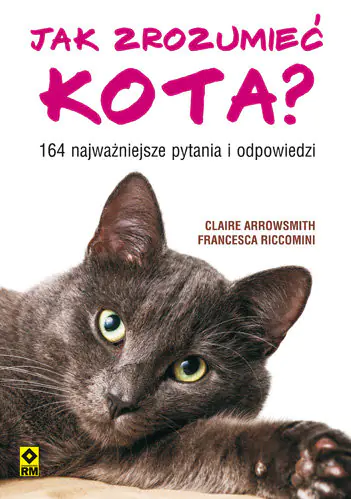 Książka - Jak zrozumieć kota? 