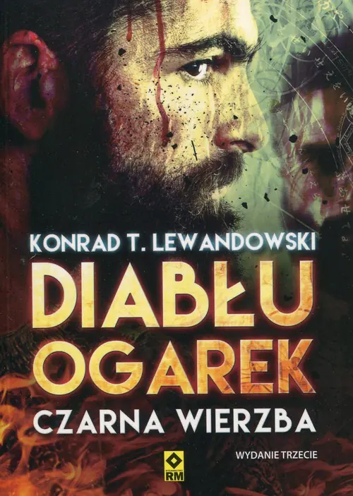 Książka - Czarna wierzba. Diabłu ogarek. Tom 1