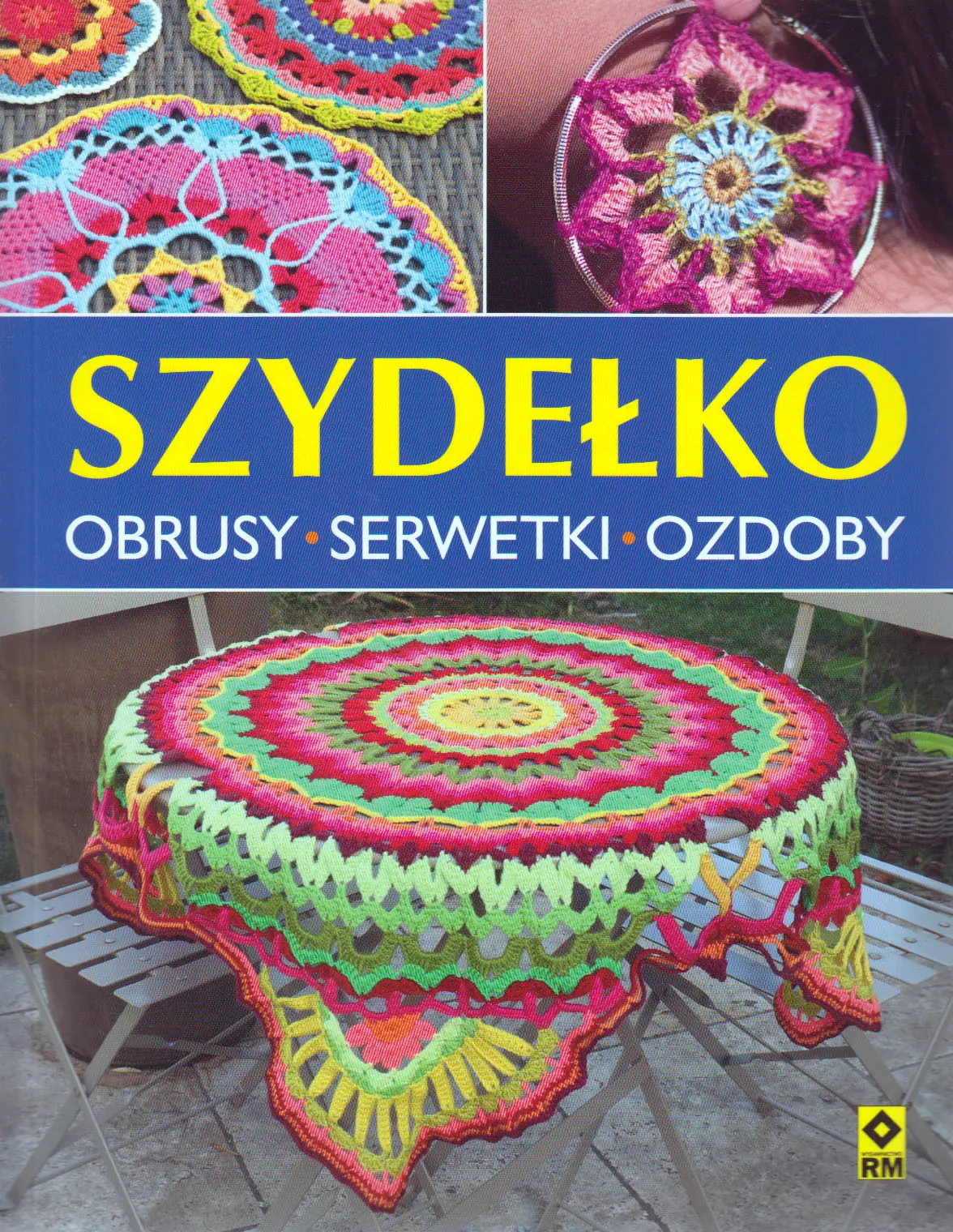 Książka - Szydełko. Obrusy, serwetki, ozdoby