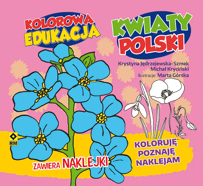 Książka - Kolorowa edukacja. Kwiaty polski