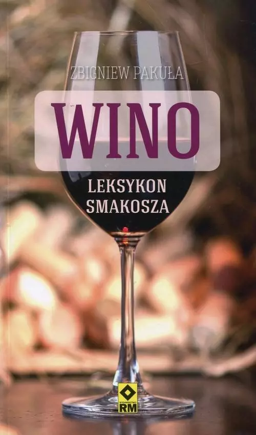 Książka - Wino. Leksykon smakosza